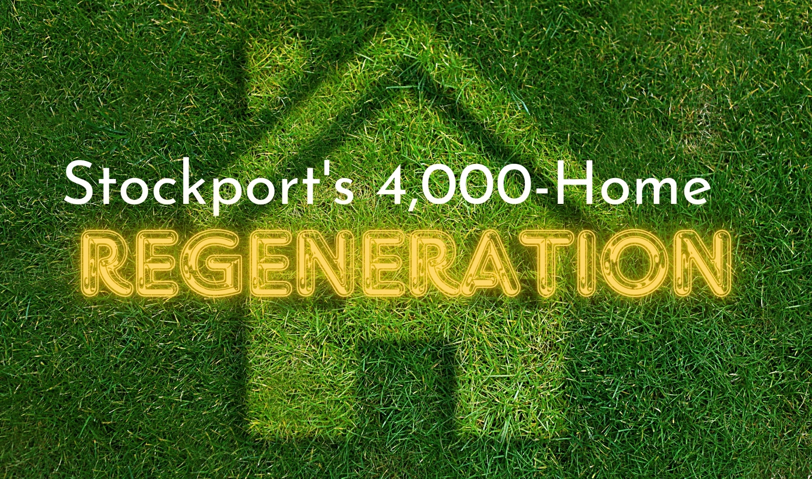 Stockport 4,000-Home Regeneration